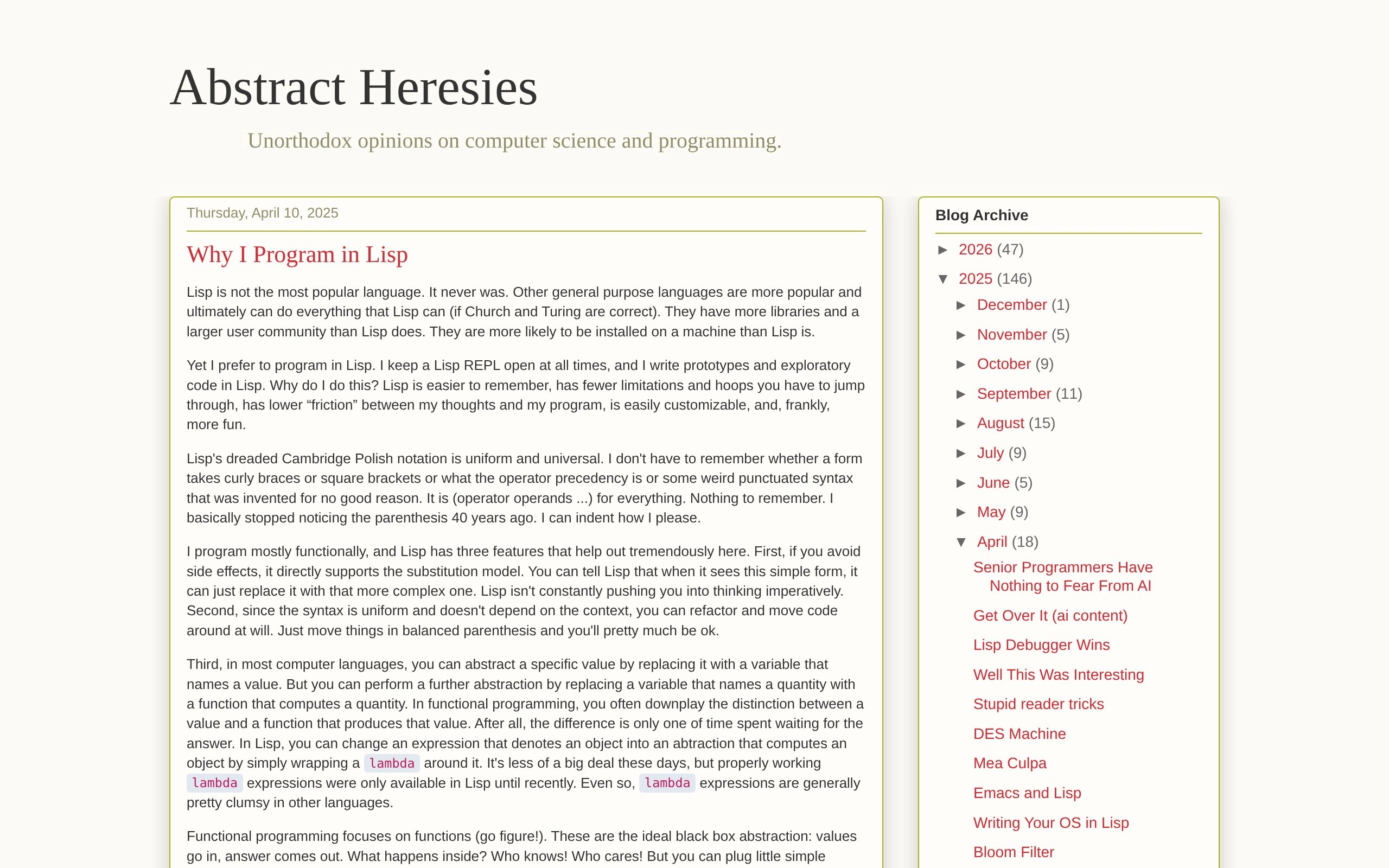 Abstract Heresies: Why I Program in Lisp
