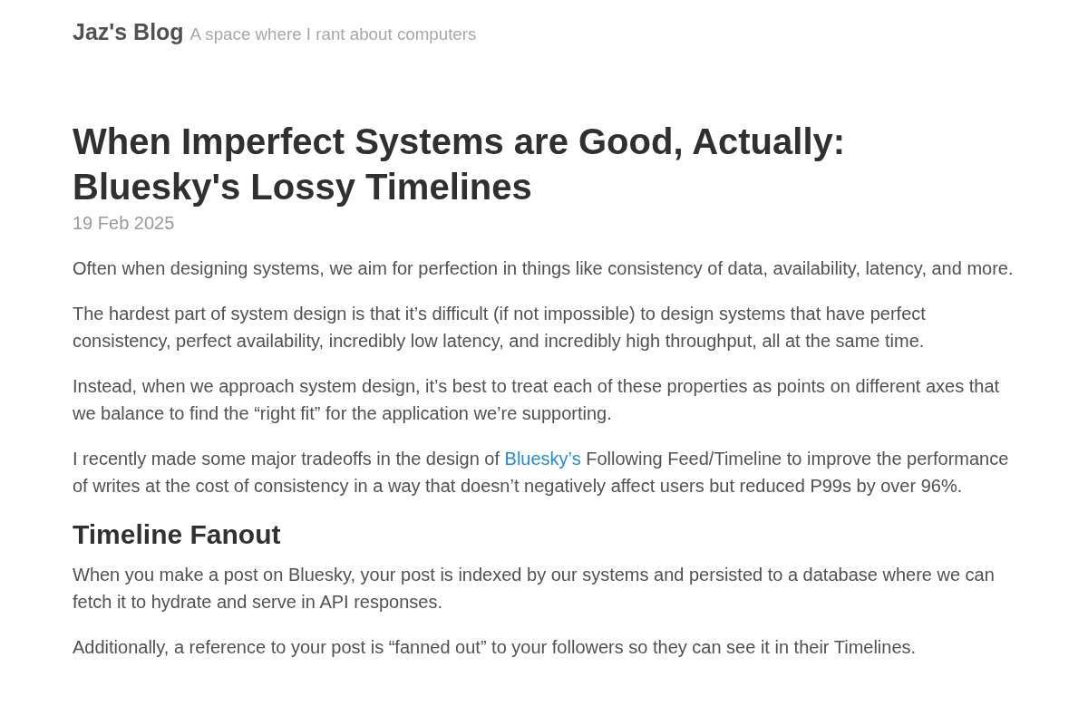 When Imperfect Systems are Good, Actually: Bluesky's Lossy Timelines · Jaz's Blog