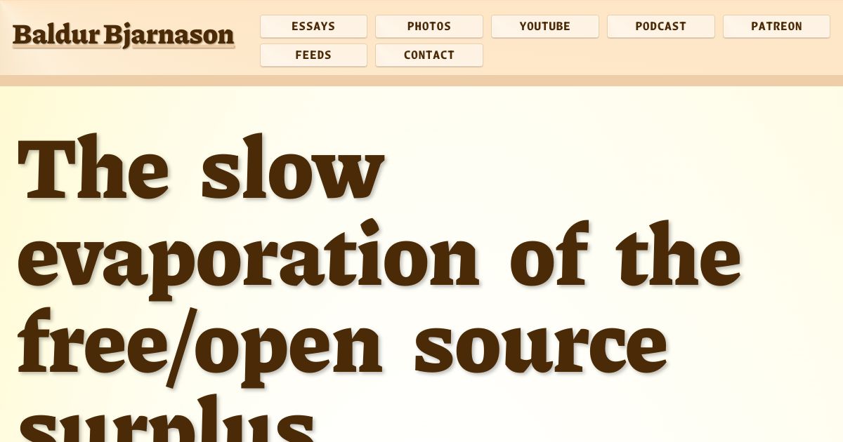 The slow evaporation of the free/open source surplus – Baldur Bjarnason
