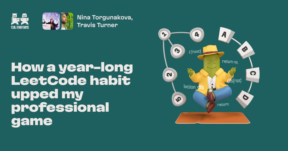 How a year-long LeetCode habit upped my professional game—Martian Chronicle