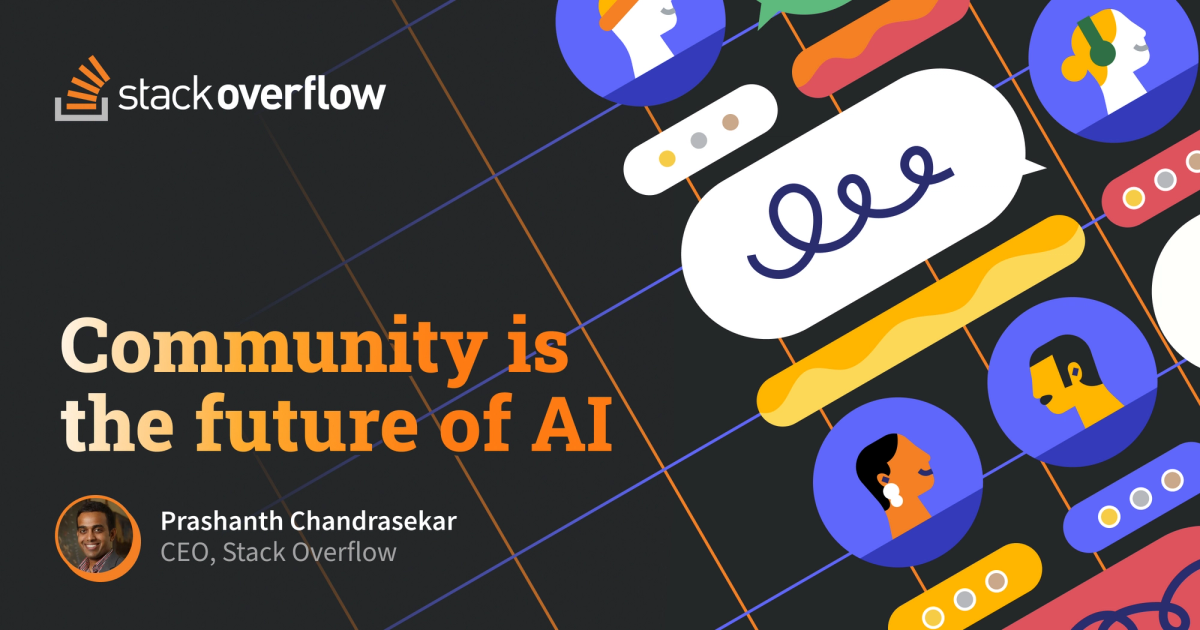 Community is the future of AI - Stack Overflow Blog