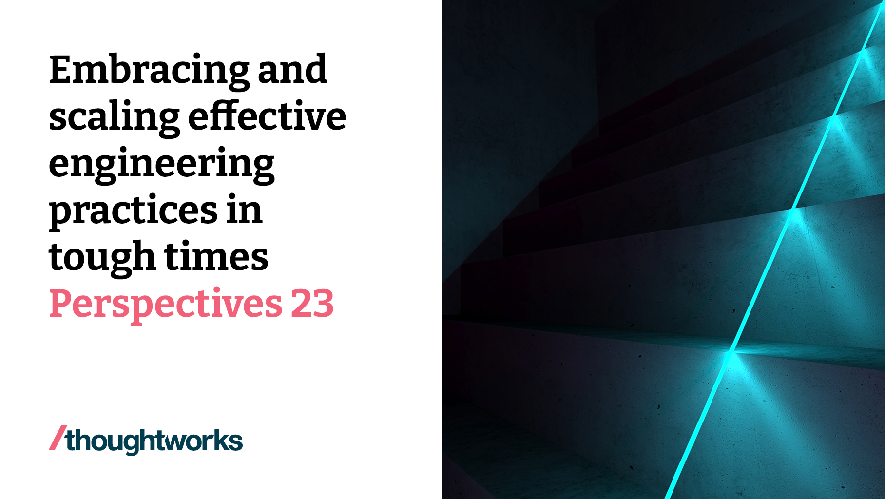 Effective Engineering Practices | Perspectives