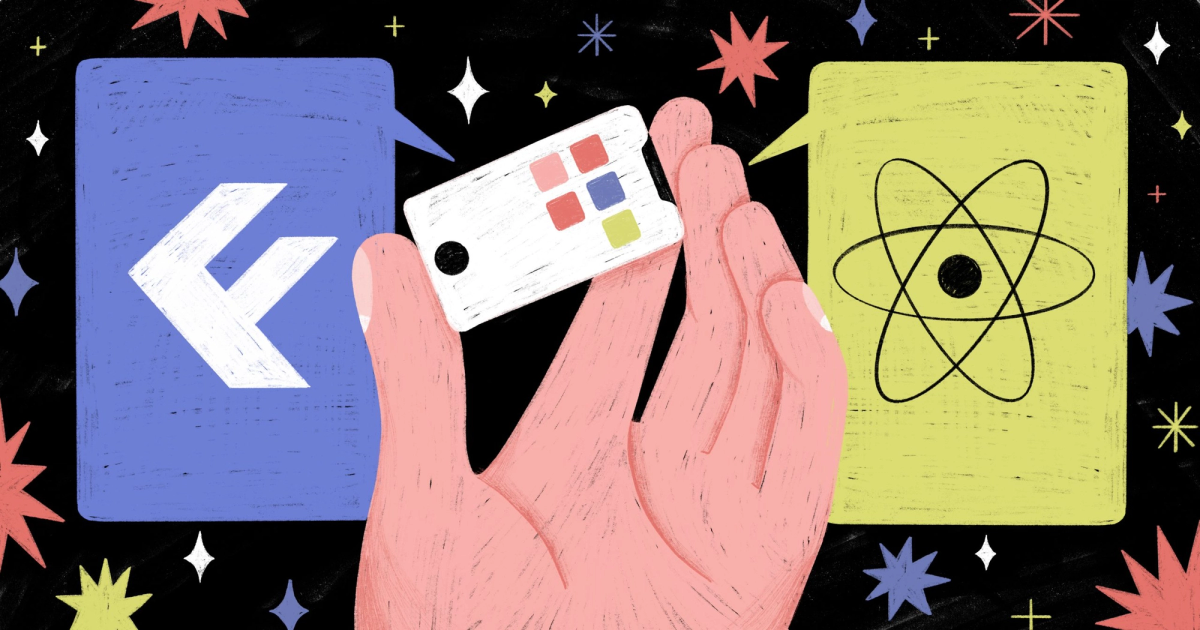 Flutter vs. React Native: Which is the right cross-platform framework for y