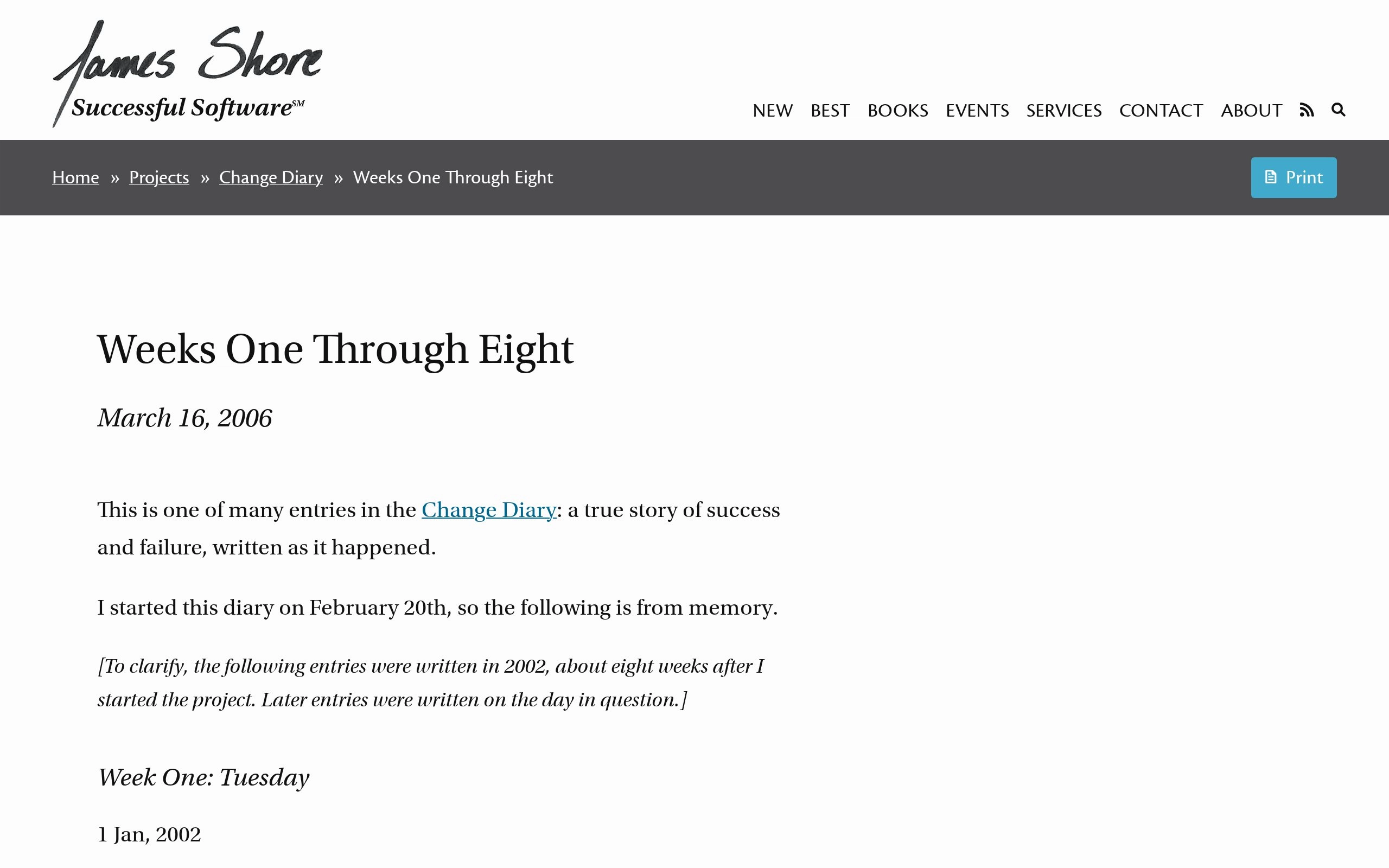 James Shore: Weeks One Through Eight