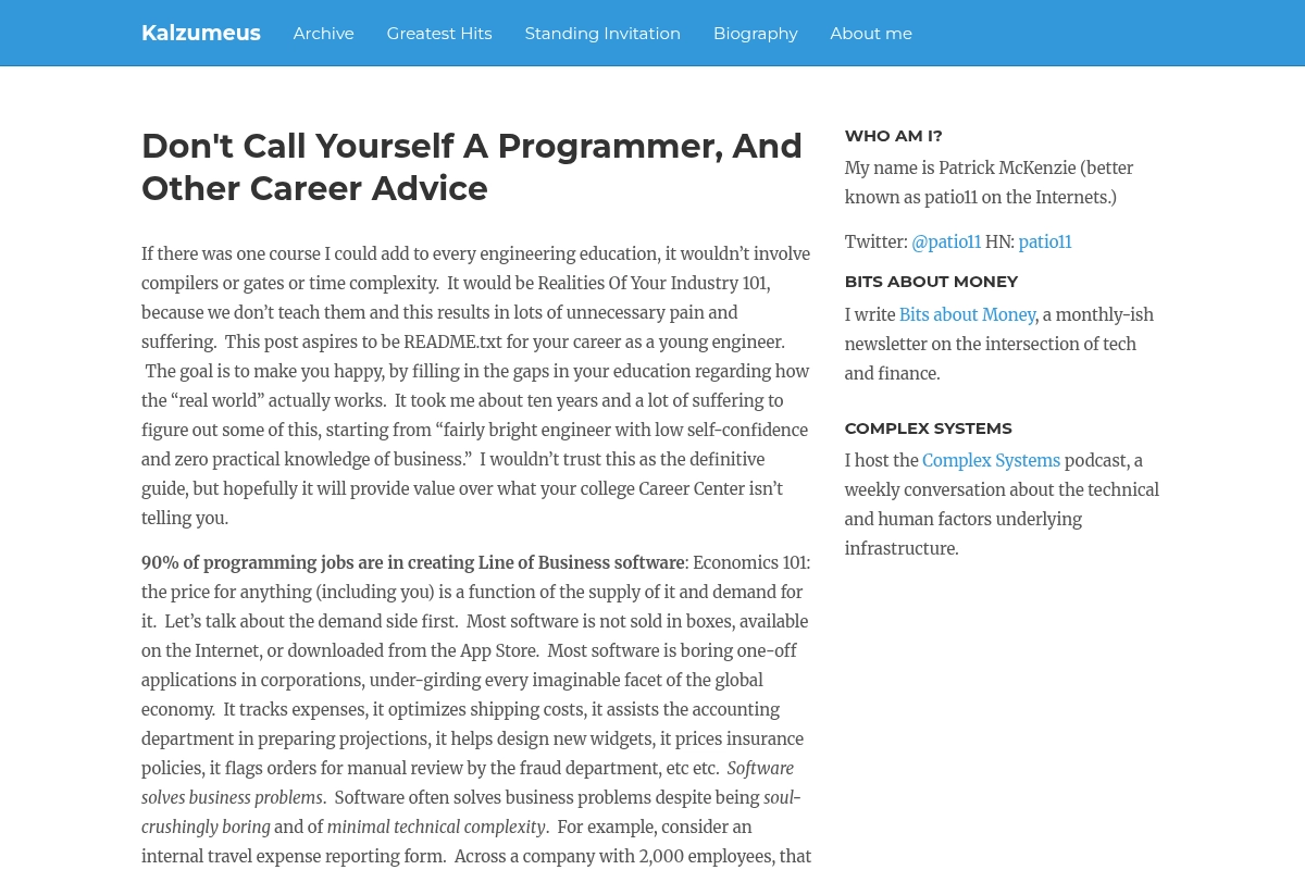 Don't Call Yourself A Programmer, And Other Career Advice | Kalzumeus Softw