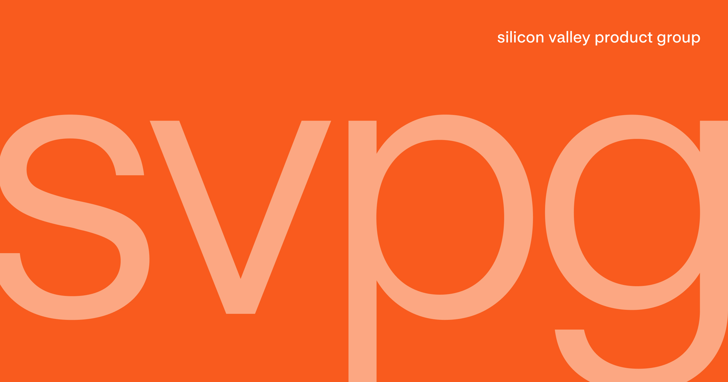 Team Objectives - Overview | Silicon Valley Product Group