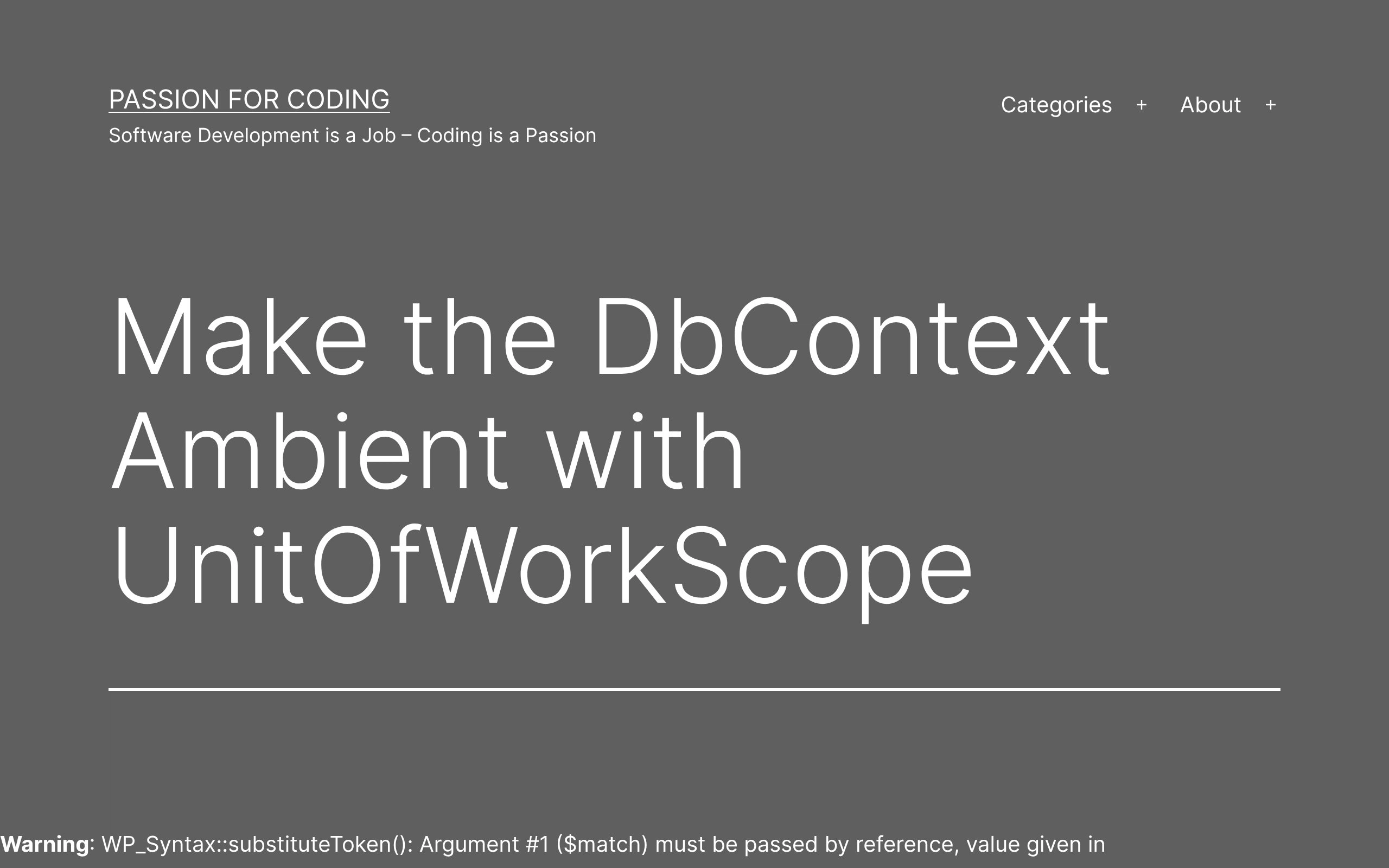 Make the DbContext Ambient with UnitOfWorkScope – Passion for Coding